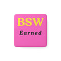 BSW Compassion Magnet | Social Work Gift | Bachelor of Social Work Graduation | Social Worker Gift Idea | 2” Square Porcelain Magnet