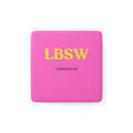 LBSW Committed Magnet | Licensed Bachelor Social Worker Gift | Social Worker Gift | LBSW Exam Gift | Social Work Decor | 2” Porcelain Magnet